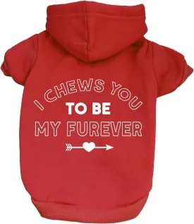 I Chews You to Be My Furever Valentine's Day Dog Hoodie Fleece Lined Pullover Sweatshirt with Leash Hole (Red, Medium 1219)